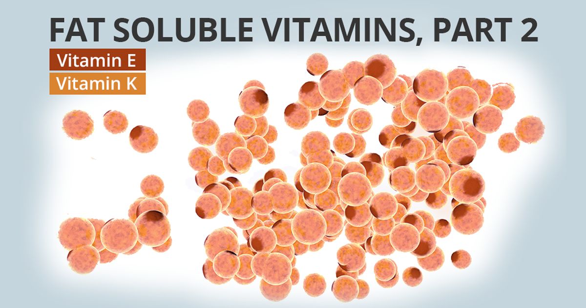 The Science of Supplementation FatSoluble Vitamins, Part 2 ObesityHelp