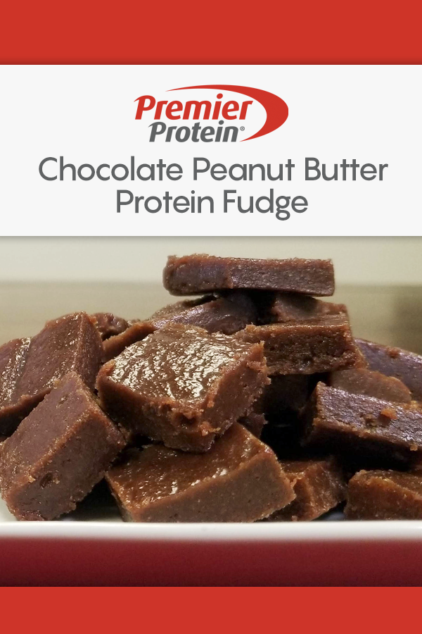 Pinterest Premier Protein Chocolate Peanut Butter Fudge
