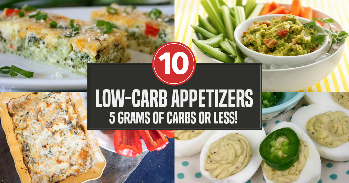 10 Crowd-Pleasing Low-Carb Appetizer Recipes, 5g of Carbs or Less