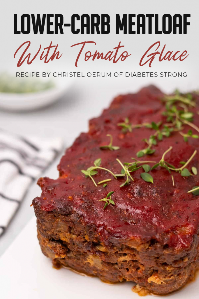 Lower Carb Meatloaf With Tomato Glace