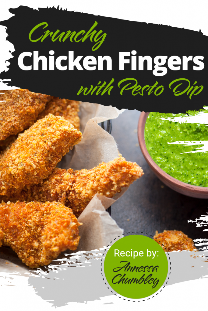 Crunchy Chicken Fingers with Pesto Dip: Less than 250 Calories ...