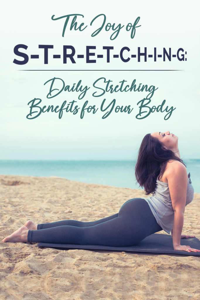Daily Stretching Benefits