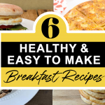 Easy to Make Breakfast