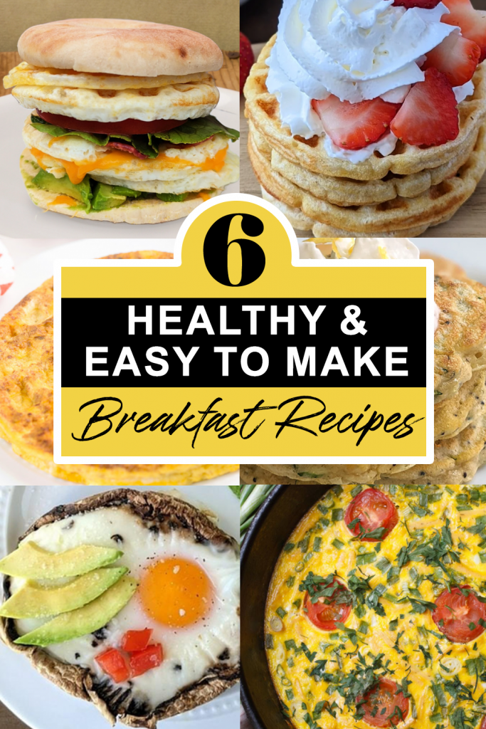 Easy to Make Breakfast